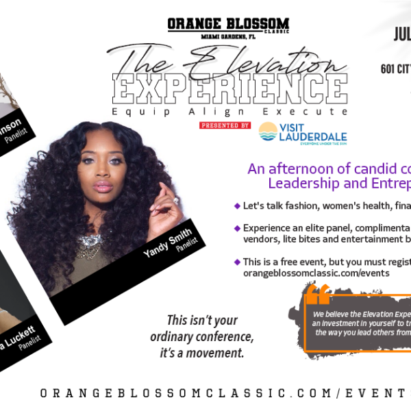 Orange Blossom Classic Committee Presents The Elevation Experience, Empowering Women and Celebrating HBCU Excellence